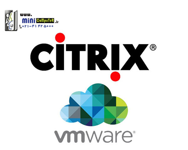 پروتکل مجازی سازی سیتریکس Citrix و VMware و تفاوت آن ها